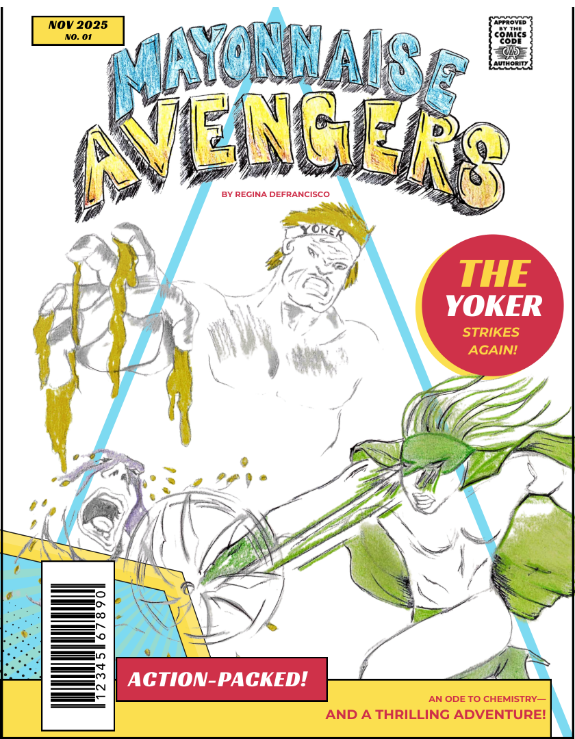 NOV 2025  No. 01  g N  ACTION-PACKED!  STRIKES AGAIN!  AN ODE TO CHEMISTRY—  AND A THRILLING ADVENTURE!  